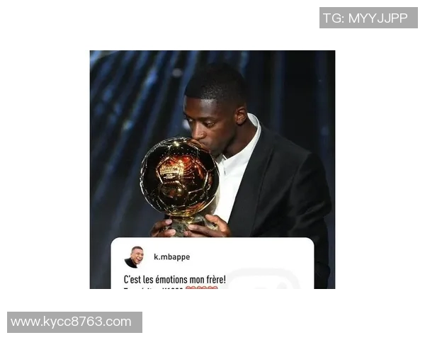 登贝莱盛赞姆巴佩称其必将赢得金球奖的荣耀与认可 登贝莱盛赞姆巴佩称其必将赢得金球奖的荣耀与认可